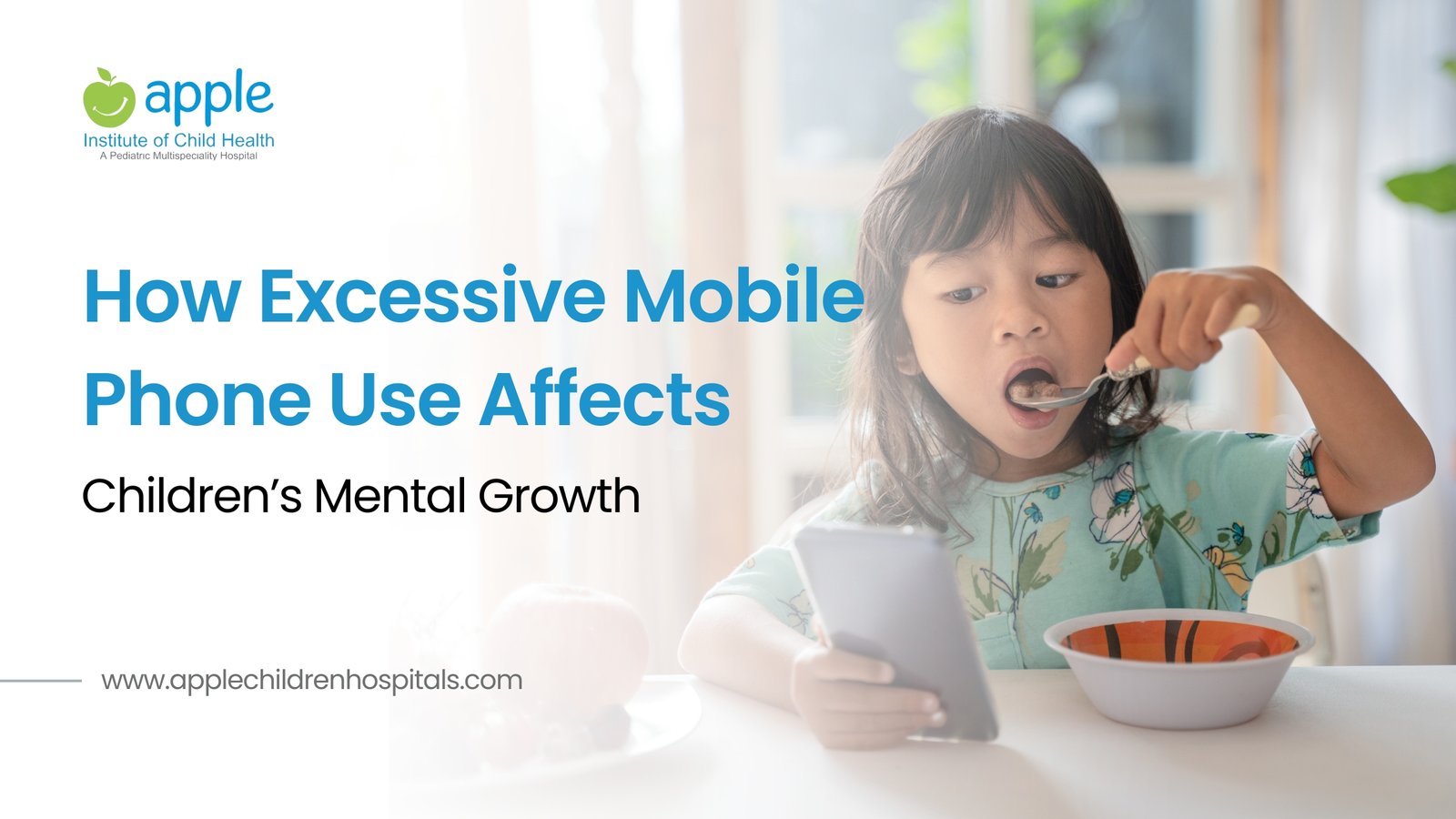 How Excessive Mobile Phone Use Affects Children’s Mental Growth